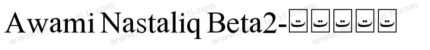 Awami Nastaliq Beta2字体转换